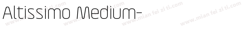 Altissimo Medium字体转换
